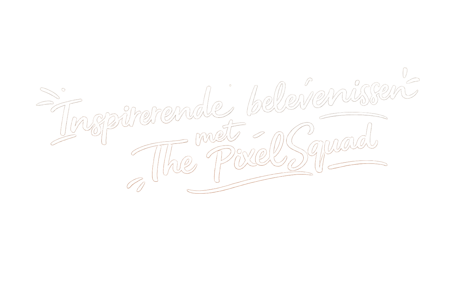 Inspirerende belevenissen met The PixelSquad